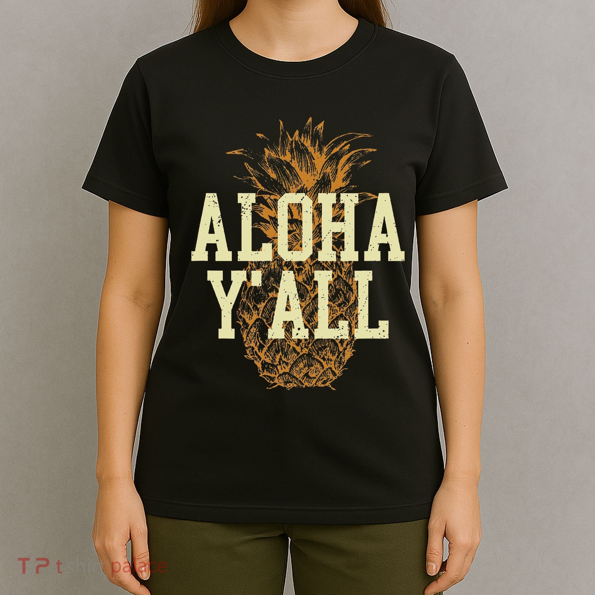 Aloha Yall Pineapple Vacation Hawaiian T-Shirt