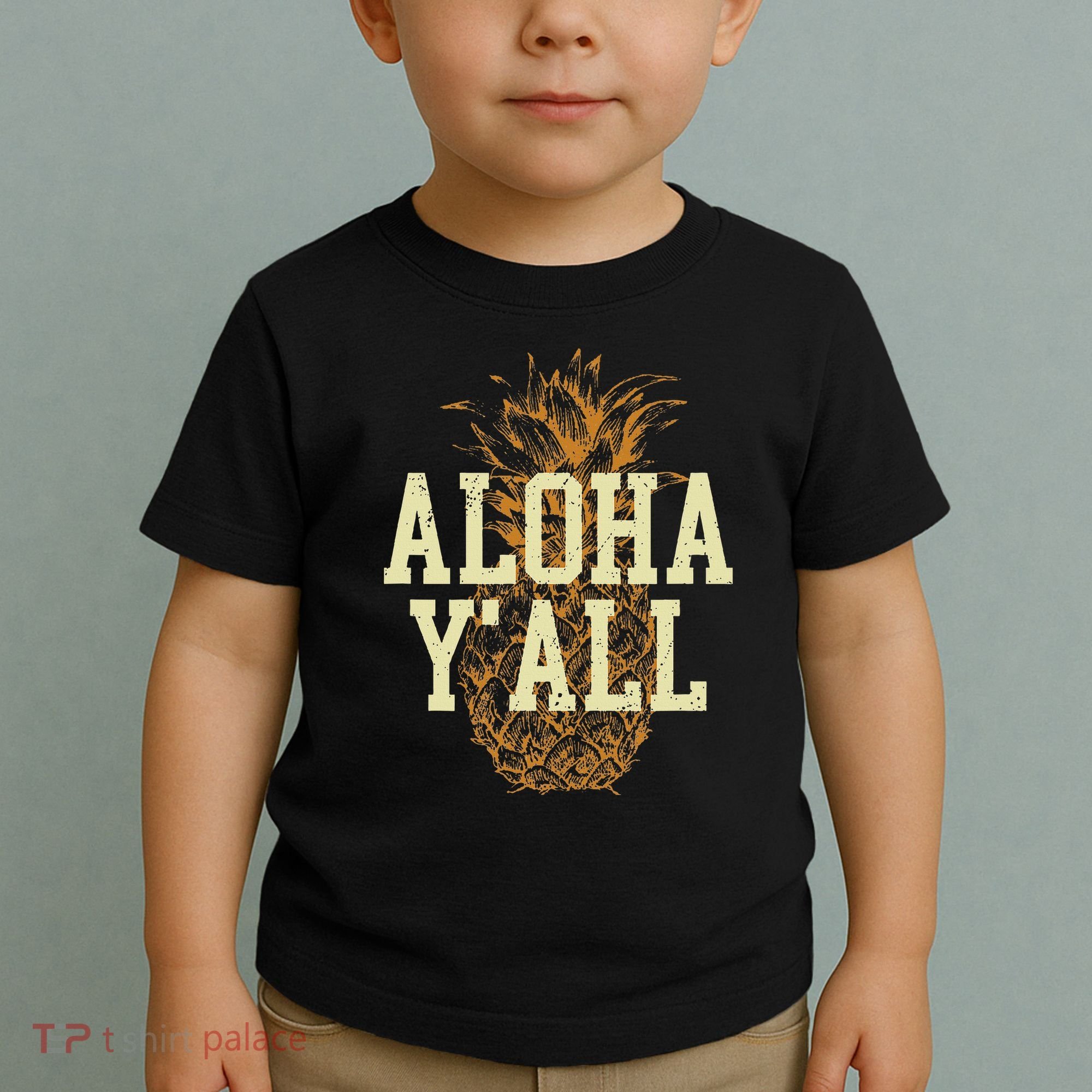 Aloha Yall Pineapple Vacation Hawaiian Toddler T-Shirt