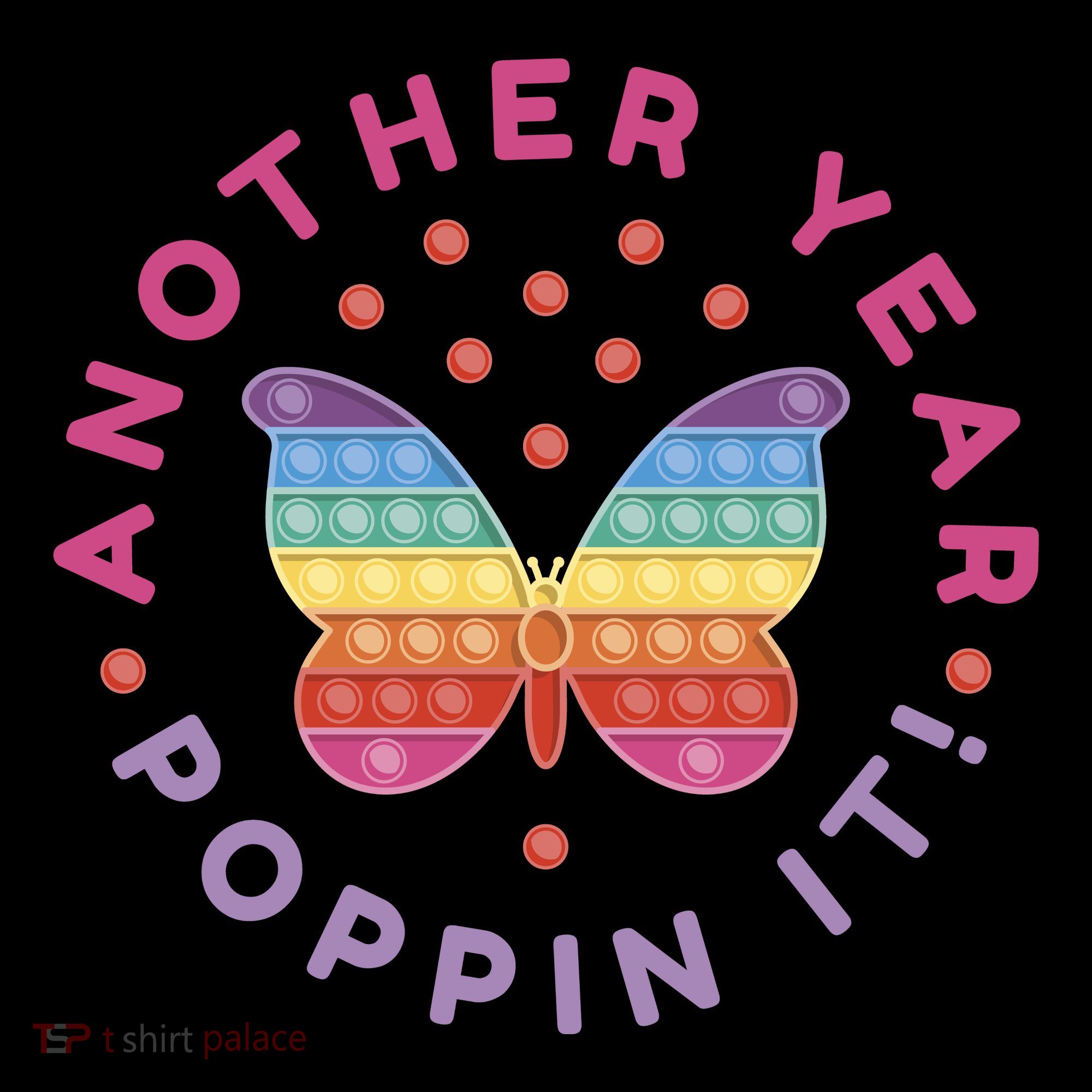 Another Year Poppin It Butterfly Push Pop Coaster