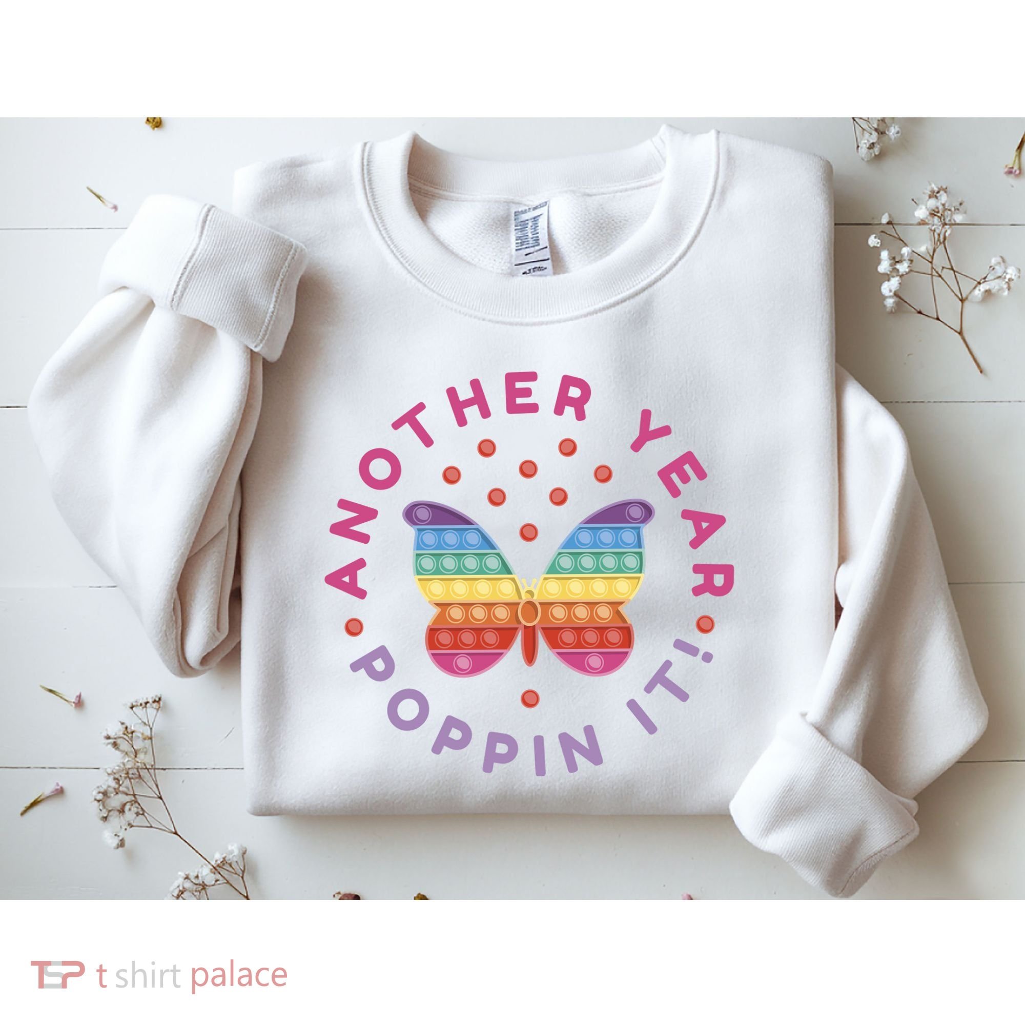 Another Year Poppin It Butterfly Push Pop Sweatshirt