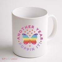 Another Year Poppin It Butterfly Push Pop Coffee Mug thumb 1