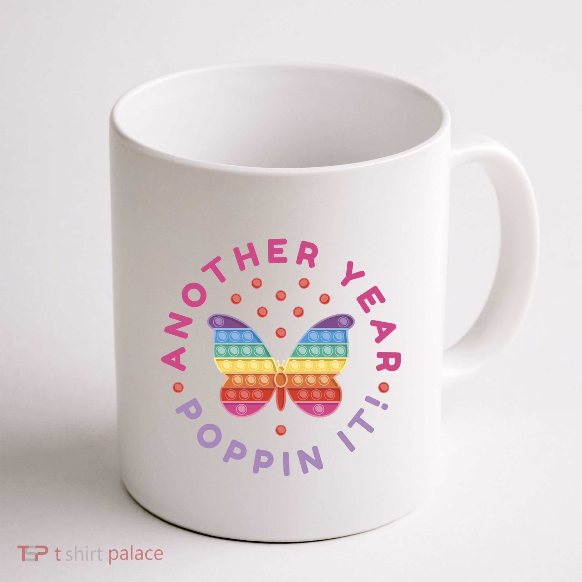 Another Year Poppin It Butterfly Push Pop Coffee Mug