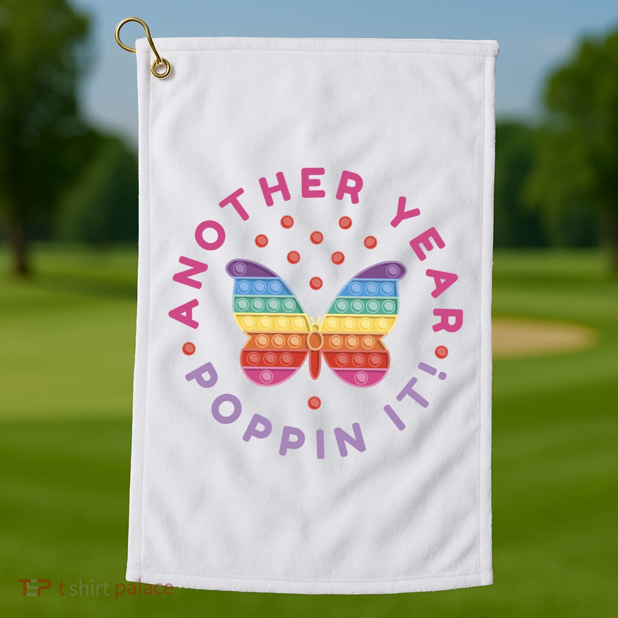 Another Year Poppin It Butterfly Push Pop Golf Towel