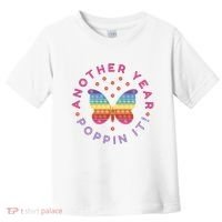 Another Year Poppin It Butterfly Push Pop Toddler T-Shirt thumb 0