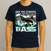 Are You Staring At My Bass Funny Fishing T-Shirt thumb 3