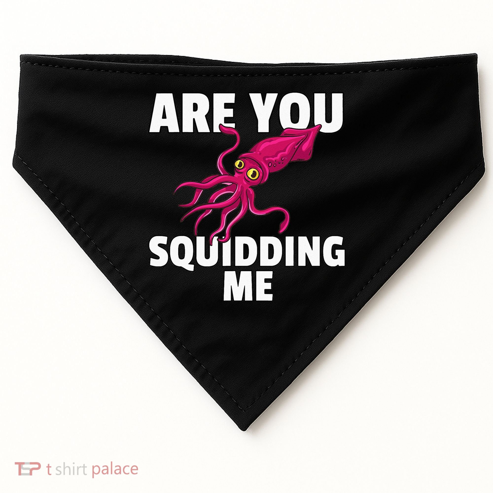 Are You Squidding Me Gift Squid Octopus Marine Biology USA-Made Doggie Bandana