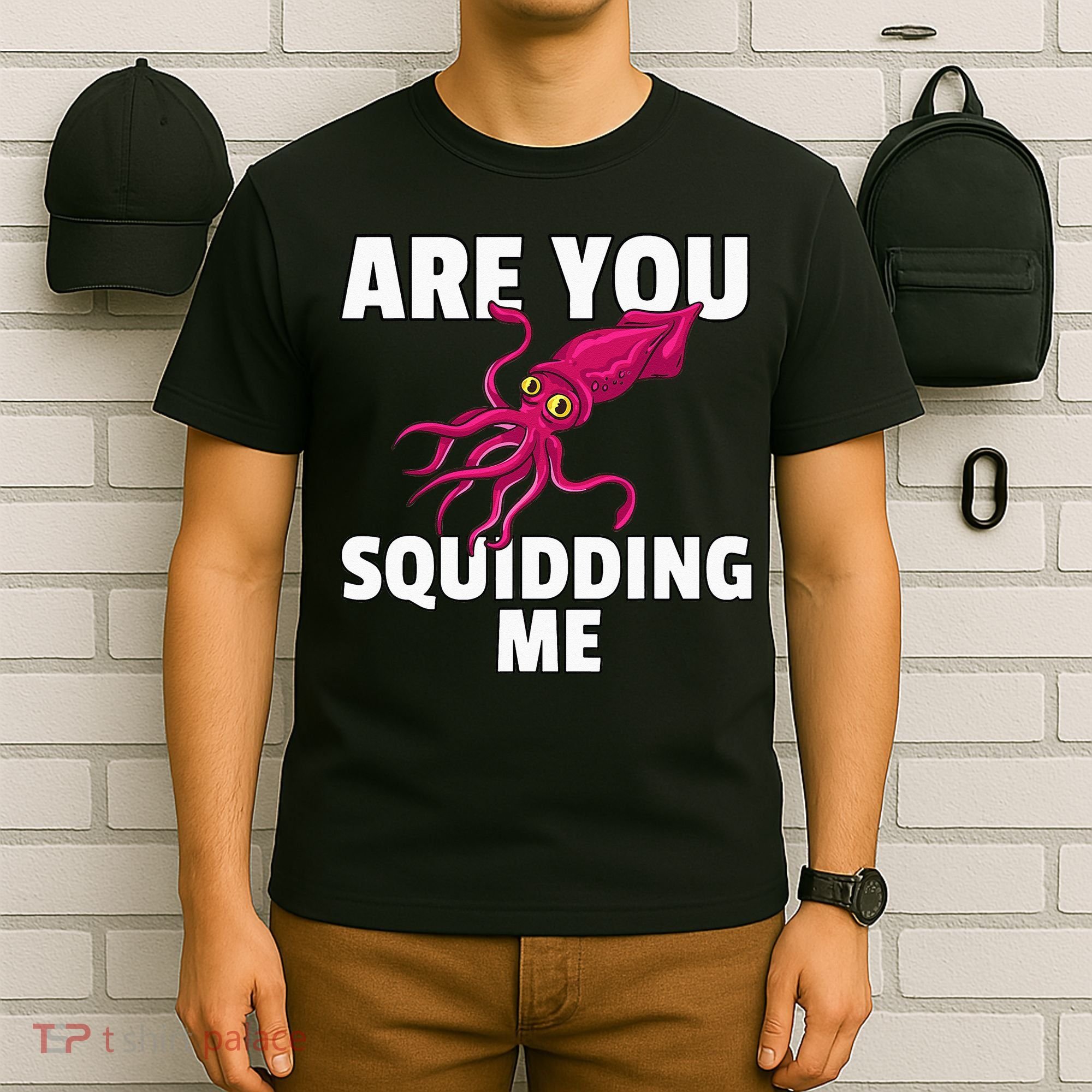 Are You Squidding Me Gift Squid Octopus Marine Biology T-Shirt