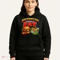 And Your Wonder Why Everyone Is Fat Hoodie thumb 5