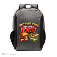 And Your Wonder Why Everyone Is Fat Vector Backpack thumb 0