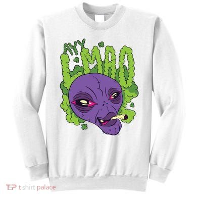 Ayy Lmao Marijuana Alien Sweatshirt