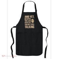 And Yet, You're Still Talking Apron thumb 0