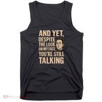And Yet, You're Still Talking Tank Top thumb 0