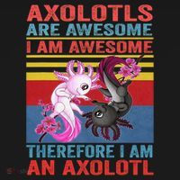 Axolotl Yin Yang Plush Pets Axolotyls Are Awesome Women's Tank Top thumb 5