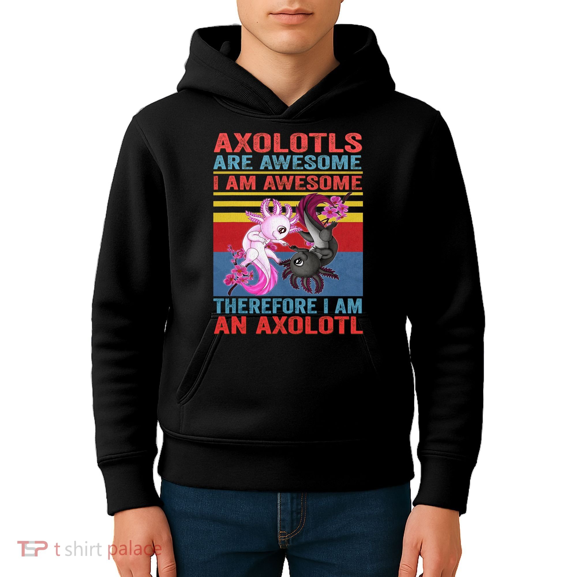 Axolotl Yin Yang Plush Pets Axolotyls Are Awesome Kids Hoodie