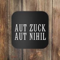 All Zuck Or All Nothing In Latin Aut Zuck Aut Nihil Coaster thumb 0