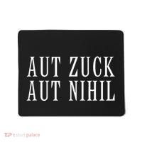 All Zuck Or All Nothing In Latin Aut Zuck Aut Nihil Mousepad thumb 0