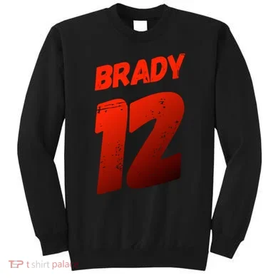 Brady 12 Sweatshirt