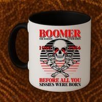 Boomer 1946 1964 The Badass Generation Before All You Sissies Were Born Coffee Mug thumb 2