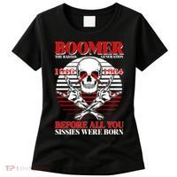 Boomer 1946 1964 The Badass Generation Before All You Sissies Were Born Women's T-Shirt thumb 0