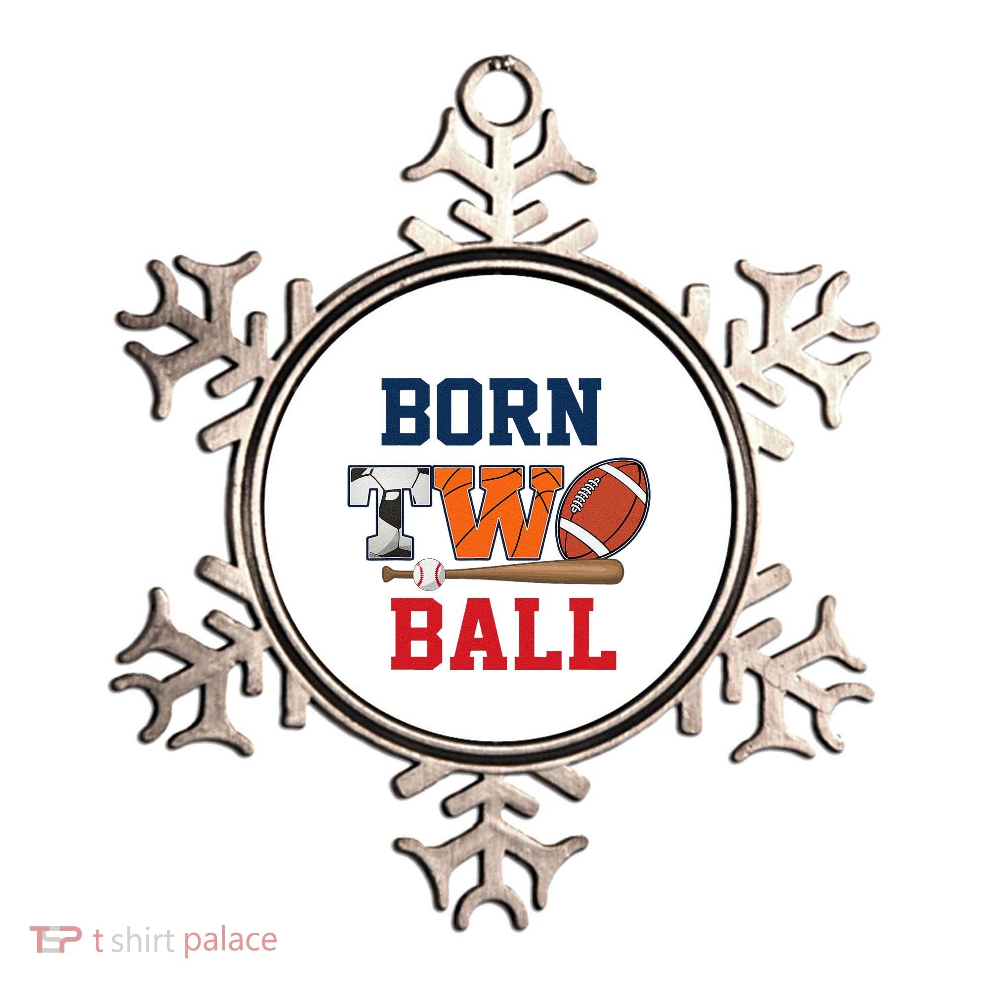 Born 2 Ball 2nd Birthday Sports 2 Year Old Second Bday Ornament