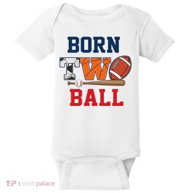 Born 2 Ball 2nd Birthday Sports 2 Year Old Second Bday Baby Bodysuit