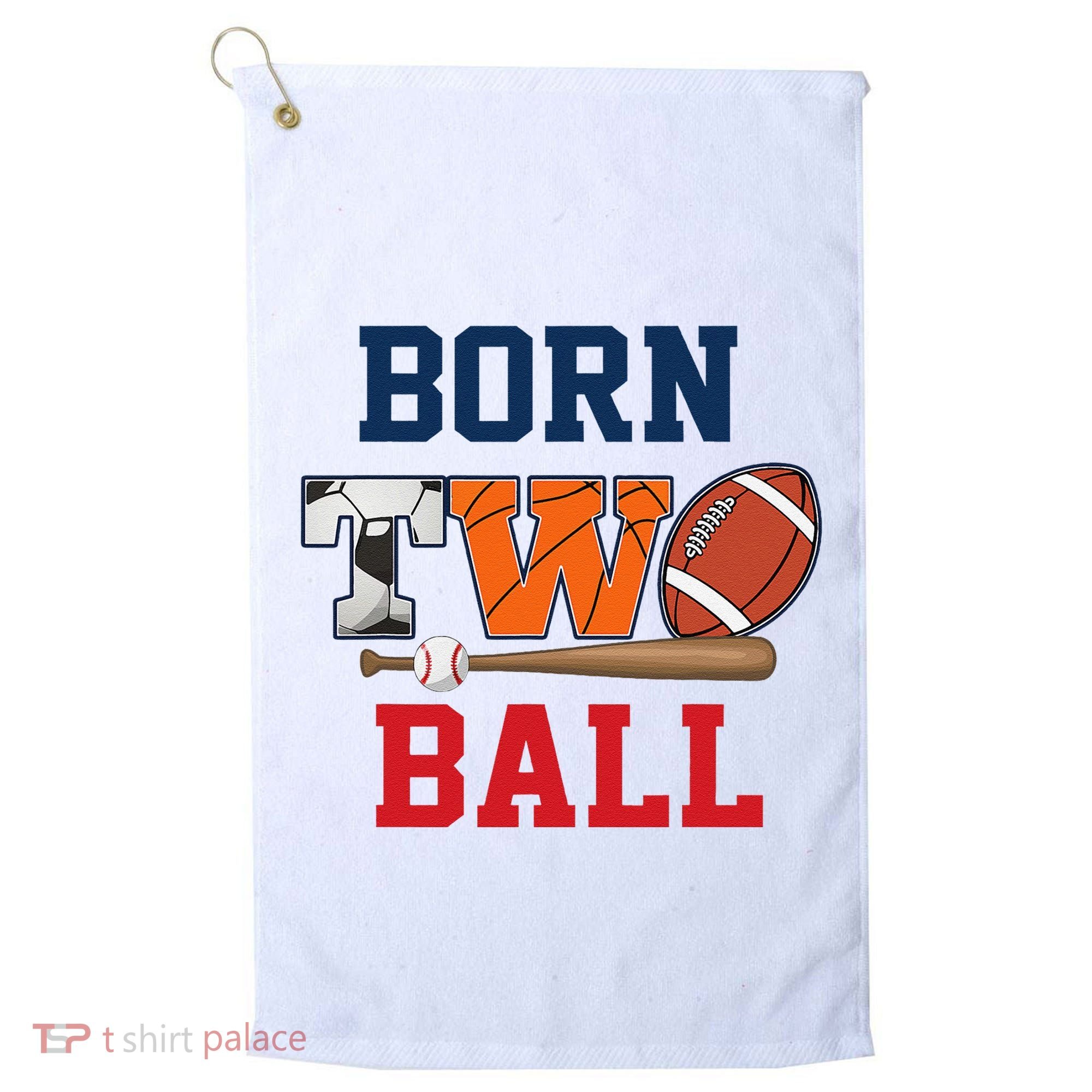 Born 2 Ball 2nd Birthday Sports 2 Year Old Second Bday Golf Towel