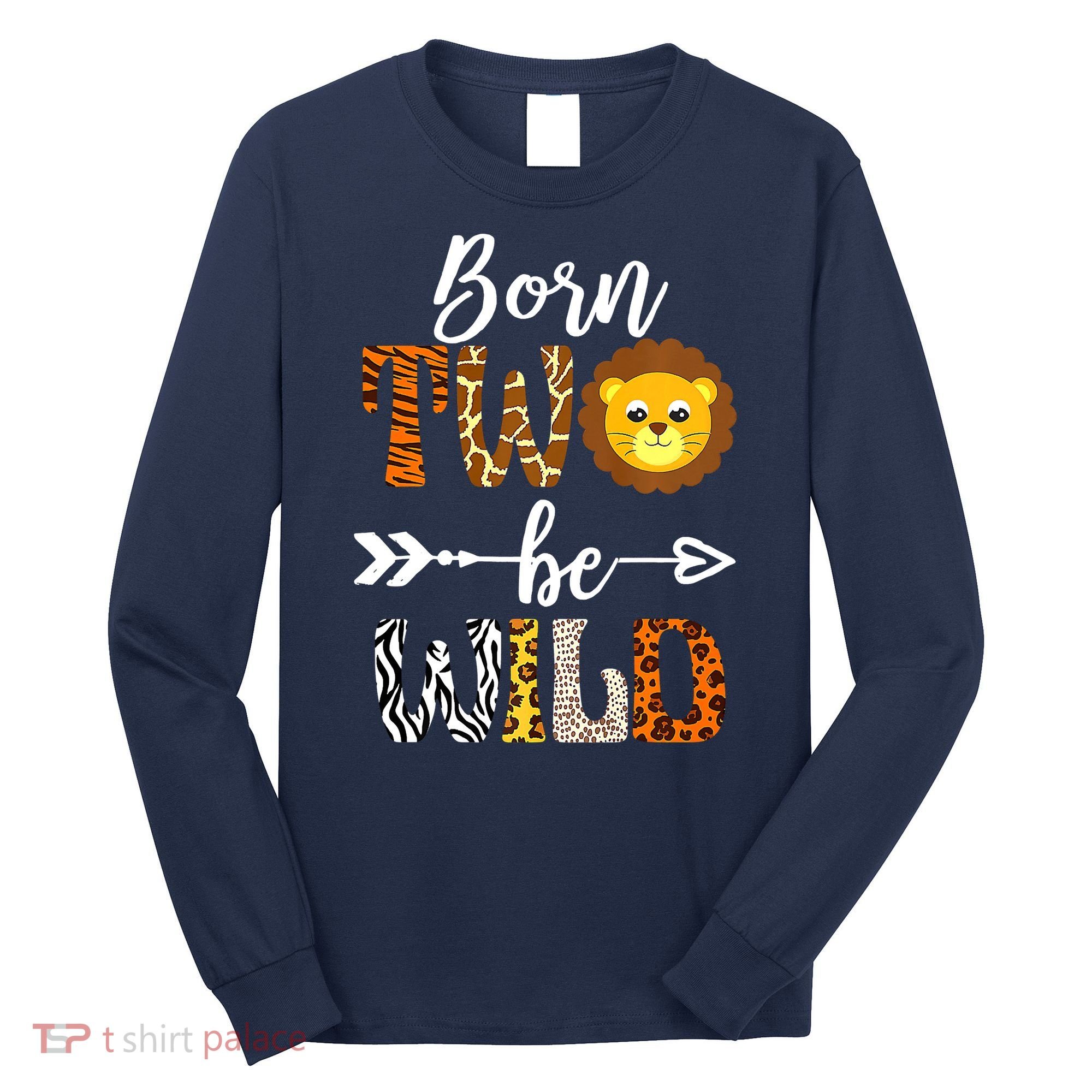 Born 2 Be Wild Birthday Decorations Girl Boy Baby Lion 2nd Long Sleeve Shirt