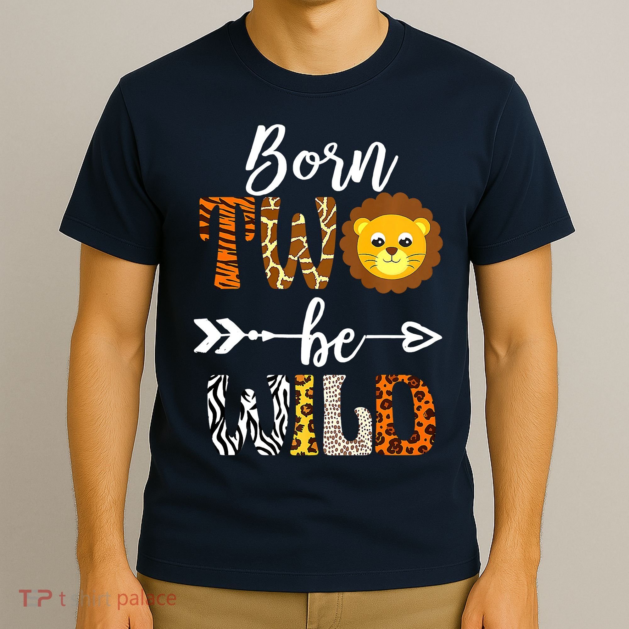 Born 2 Be Wild Birthday Decorations Girl Boy Baby Lion 2nd T-Shirt