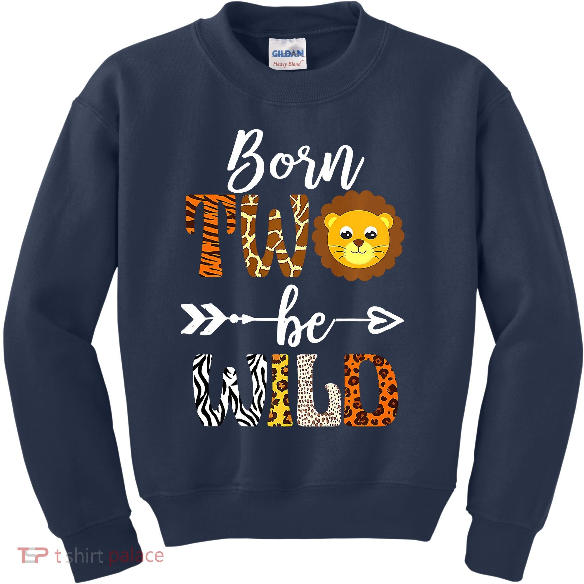 Born 2 Be Wild Birthday Decorations Girl Boy Baby Lion 2nd Kids Sweatshirt