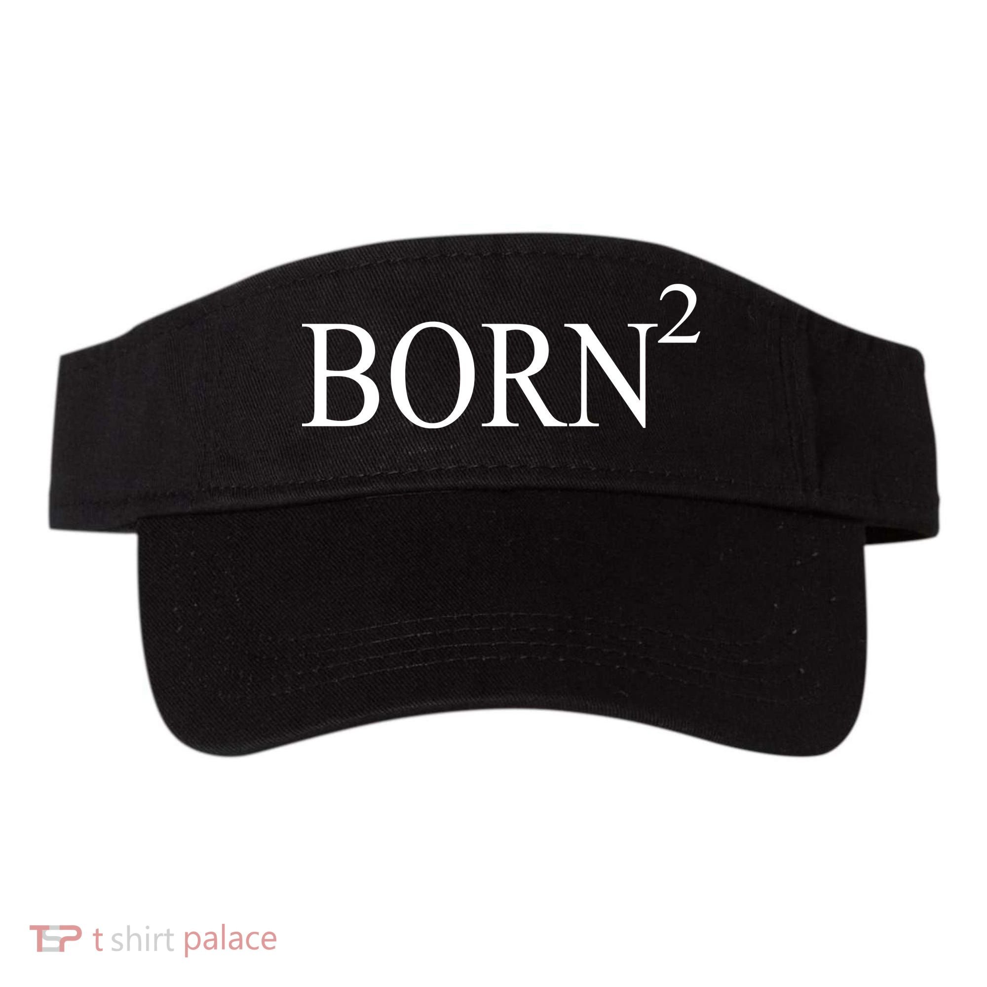 Born 2 Visor