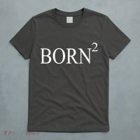 Born 2 T-Shirt thumb 5