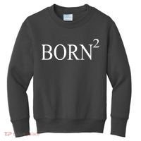 Born 2 Kids Sweatshirt thumb 0