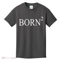 Born 2 Kids T-Shirt thumb 0
