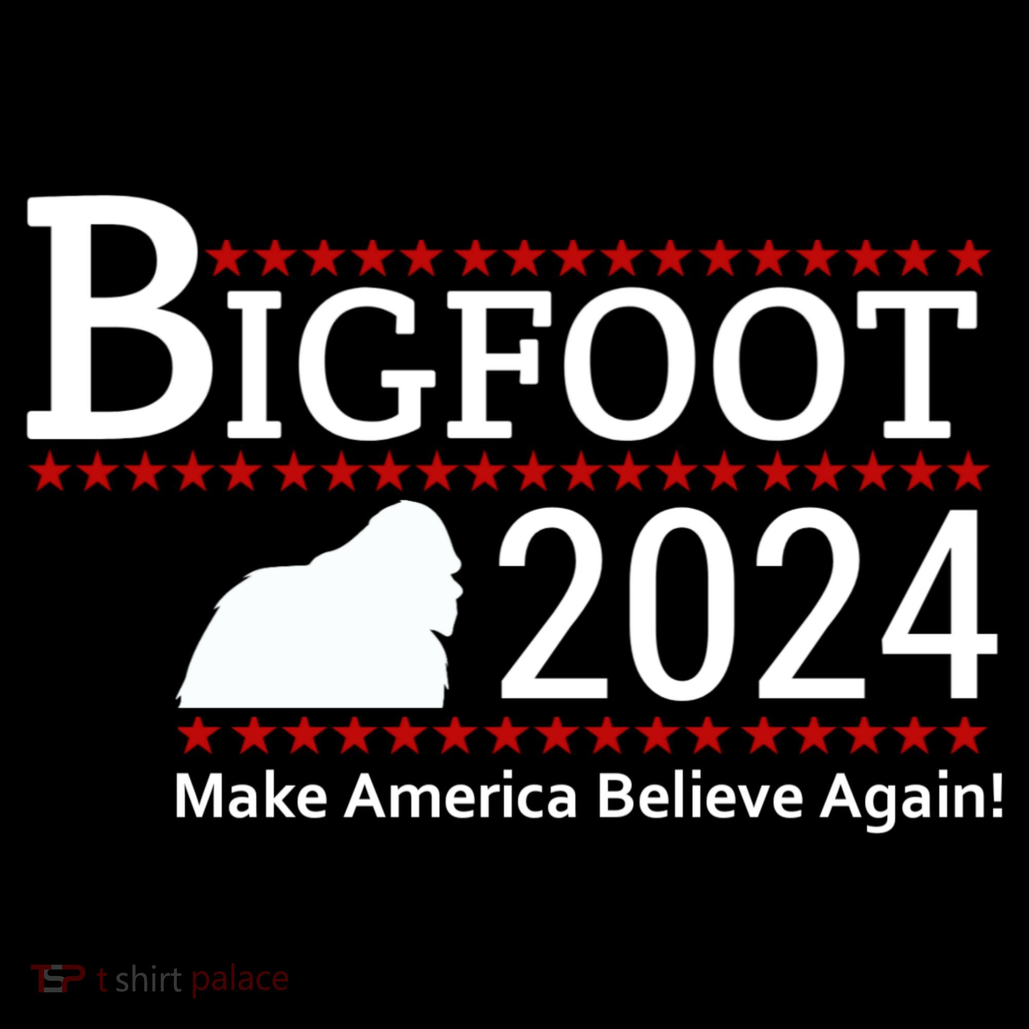 Bigfoot 2024 Make America Believe Again! Women's Hoodie