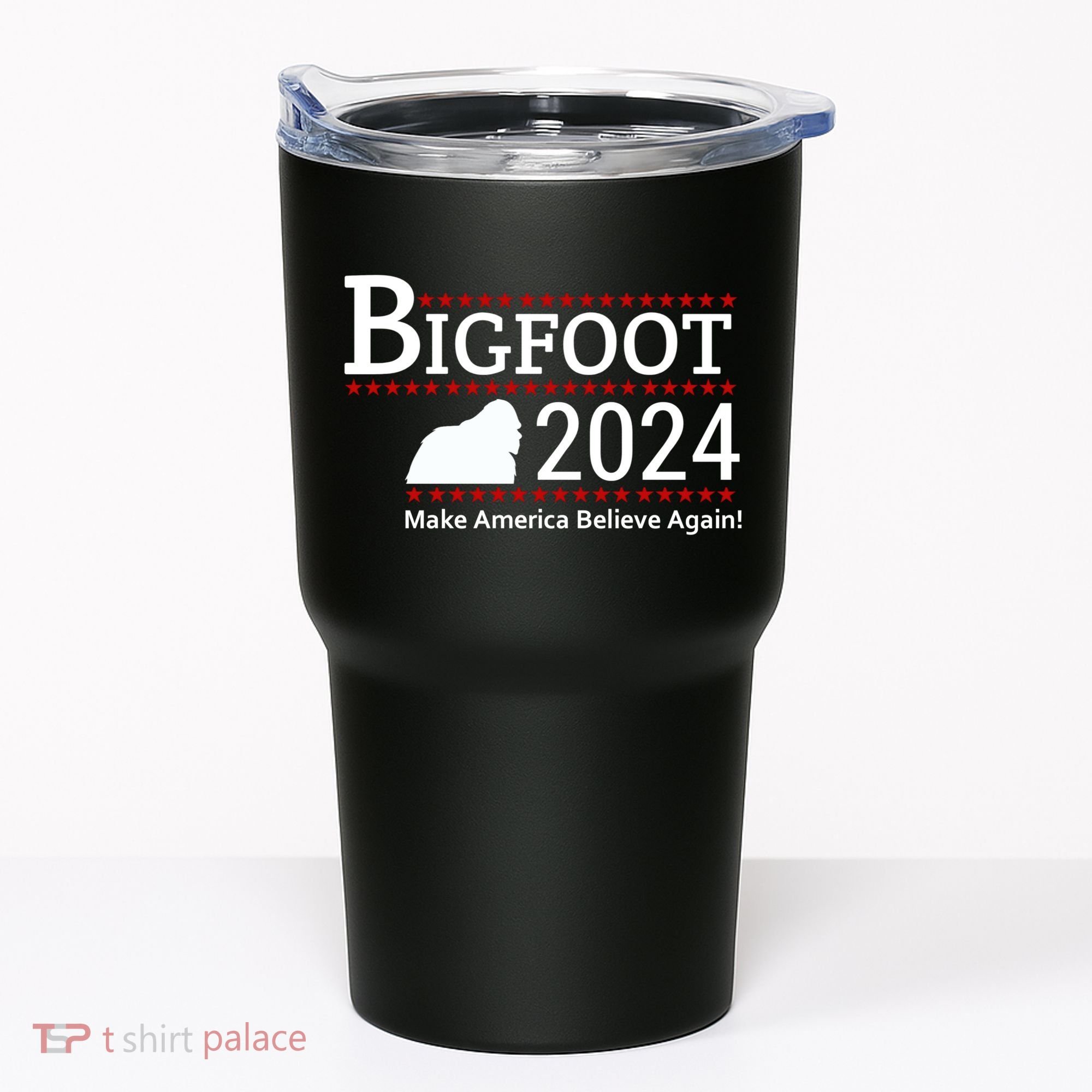 Bigfoot 2024 Make America Believe Again! Tumbler