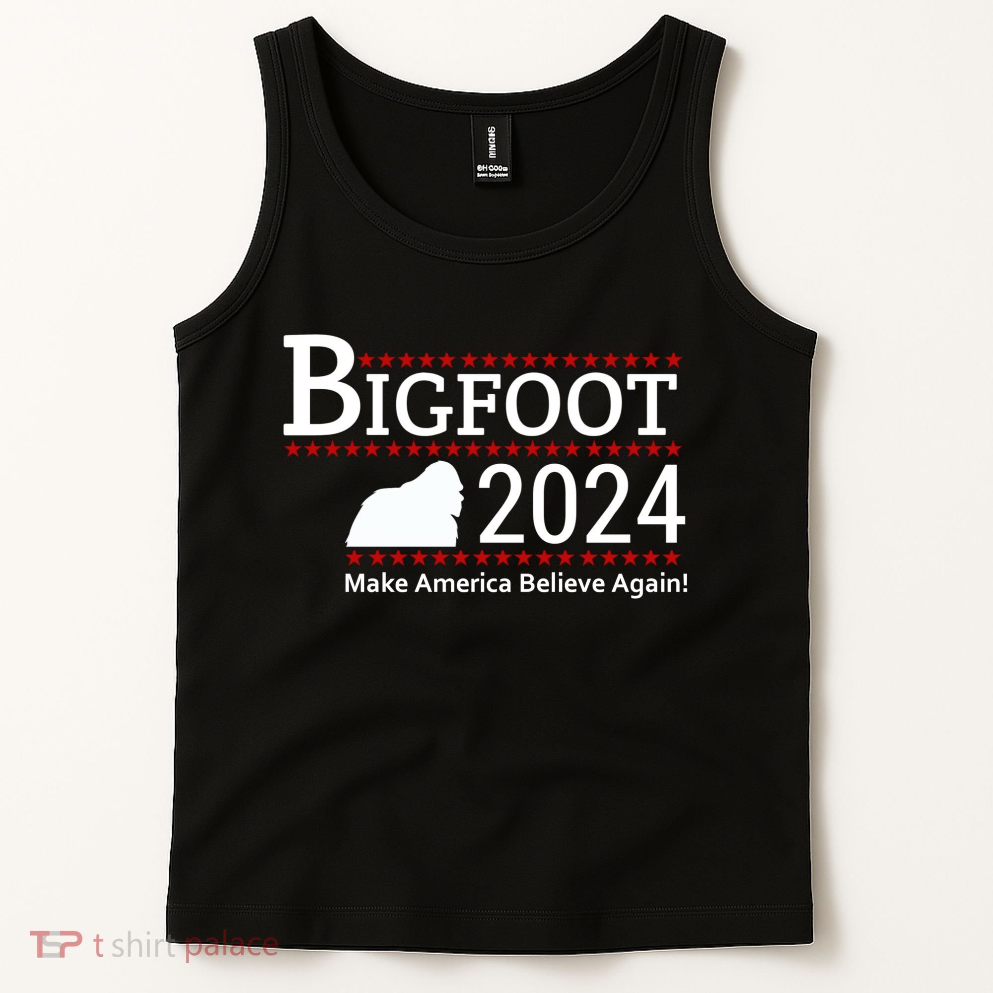Bigfoot 2024 Make America Believe Again! Tank Top
