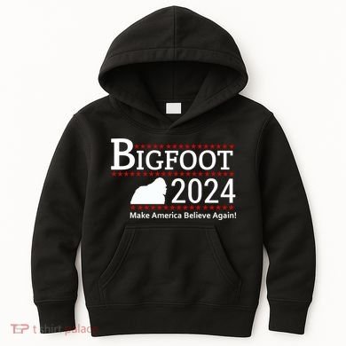 Bigfoot 2024 Make America Believe Again! Kids Hoodie