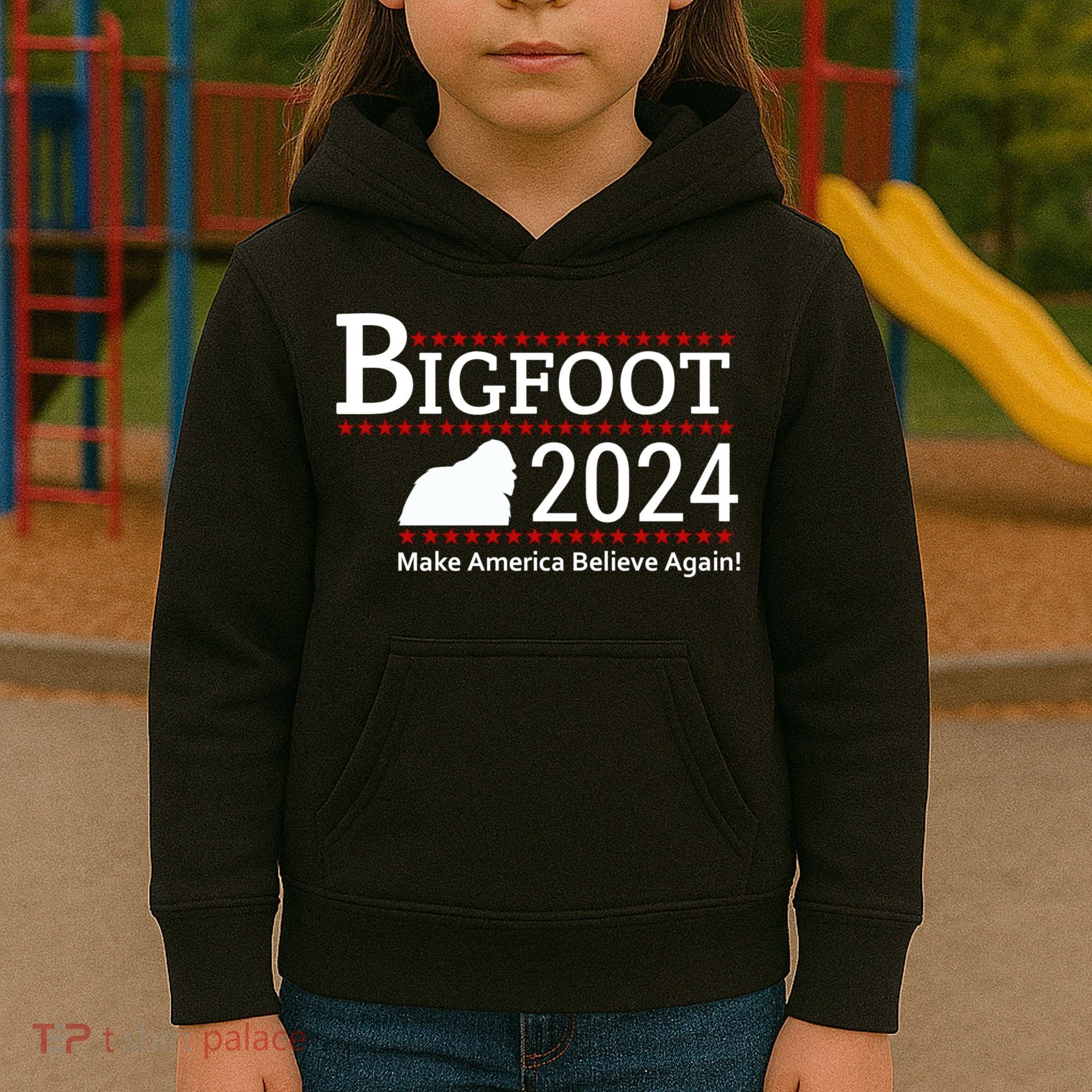 Bigfoot 2024 Make America Believe Again! Kids Hoodie