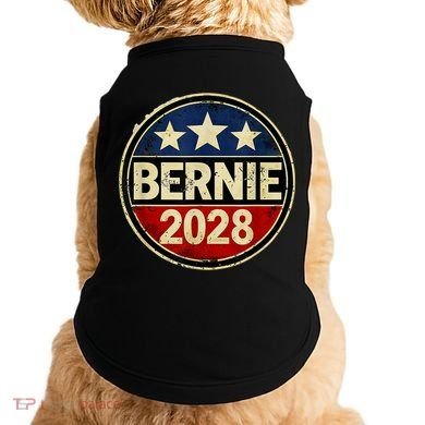 Bernie 2028 Sanders Was Right Democracy Resistance Protest  Doggie Tank