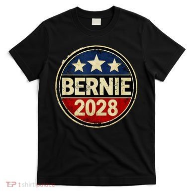 Bernie 2028 Sanders Was Right Democracy Resistance Protest  T-Shirt