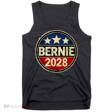 Bernie 2028 Sanders Was Right Democracy Resistance Protest  Tank Top