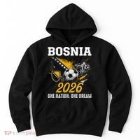 Bosnia 2026 Soccer Fan One Nation One Dream Hoodie thumb 0