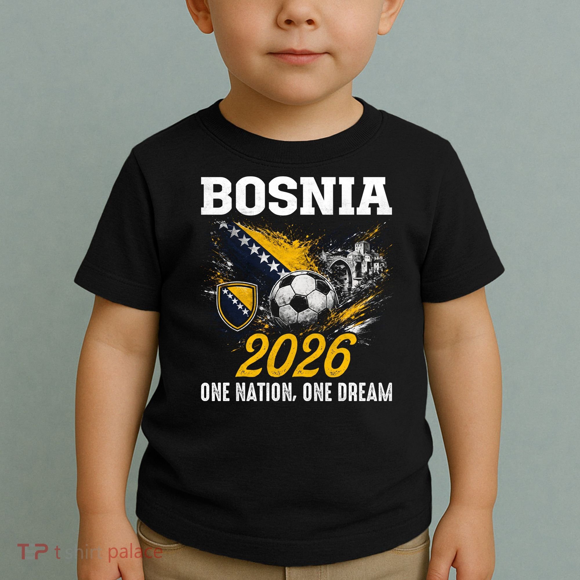 Bosnia 2026 Soccer Fan One Nation One Dream Toddler T-Shirt