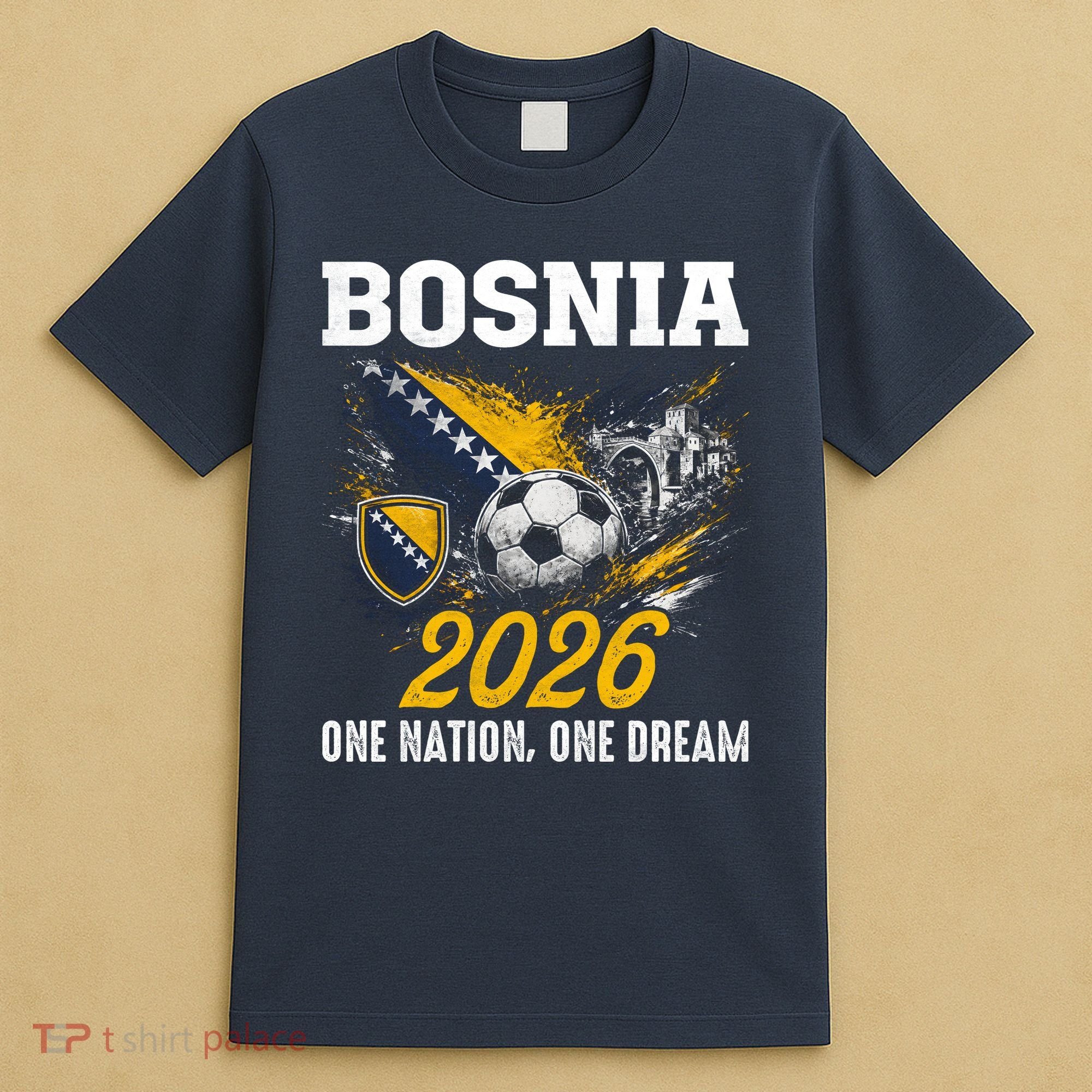 Bosnia 2026 Soccer Fan One Nation One Dream T-Shirt