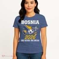Bosnia 2026 Soccer Fan One Nation One Dream Women's T-Shirt thumb 4