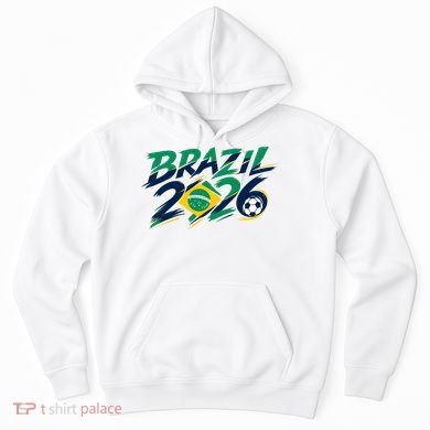 Brazil 2026 Soccer World Fan Apparel Hoodie