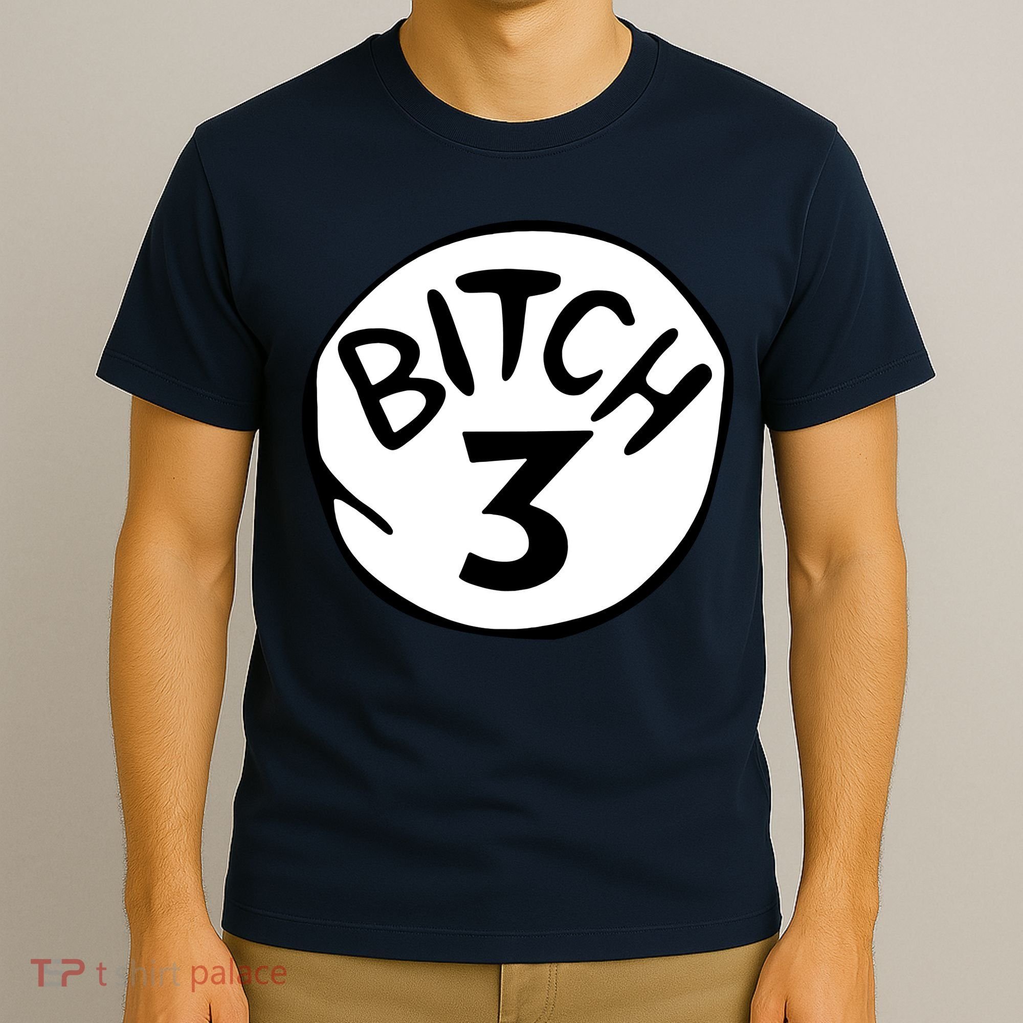 Bitch 3 Funny Halloween Drunk Girl Bachelorette Party Bitch T-Shirt