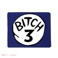 Bitch 3 Funny Halloween Drunk Girl Bachelorette Party Bitch Mousepad thumb 0