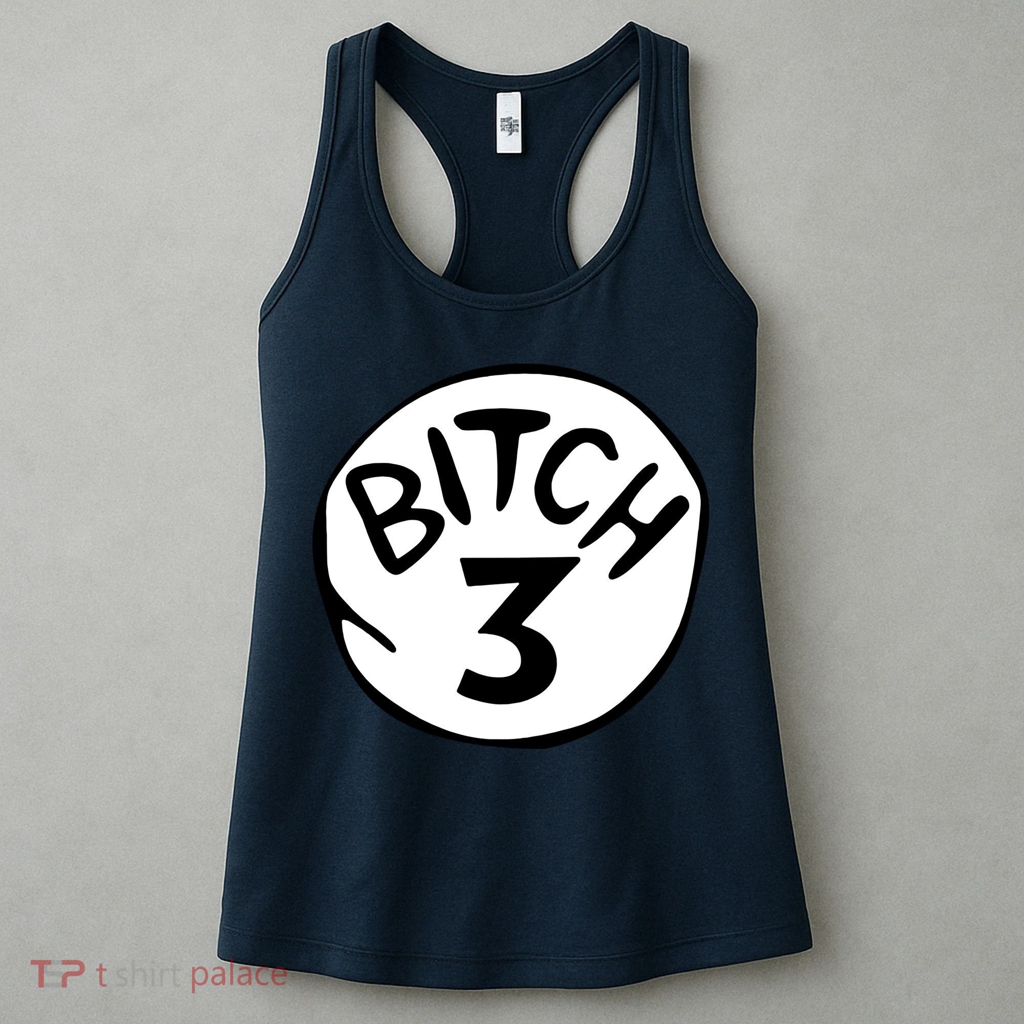 Bitch 3 Funny Halloween Drunk Girl Bachelorette Party Bitch Women's Tank Top