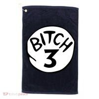 Bitch 3 Funny Halloween Drunk Girl Bachelorette Party Bitch Golf Towel thumb 0